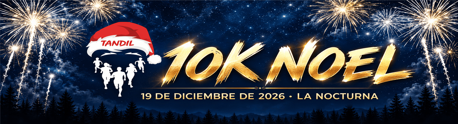 10K NOEL «LA NOCTURNA» . 19/12/26